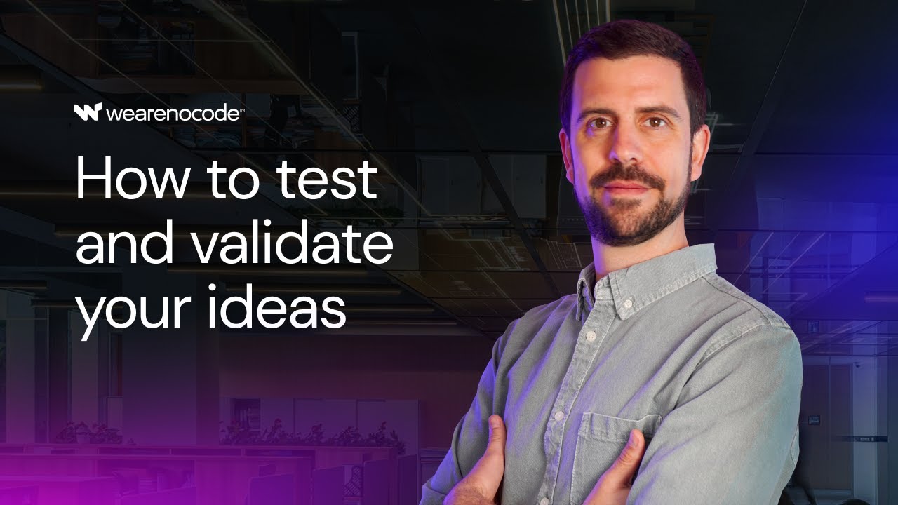 12 Best Ways to Test and Validate Your Business Idea