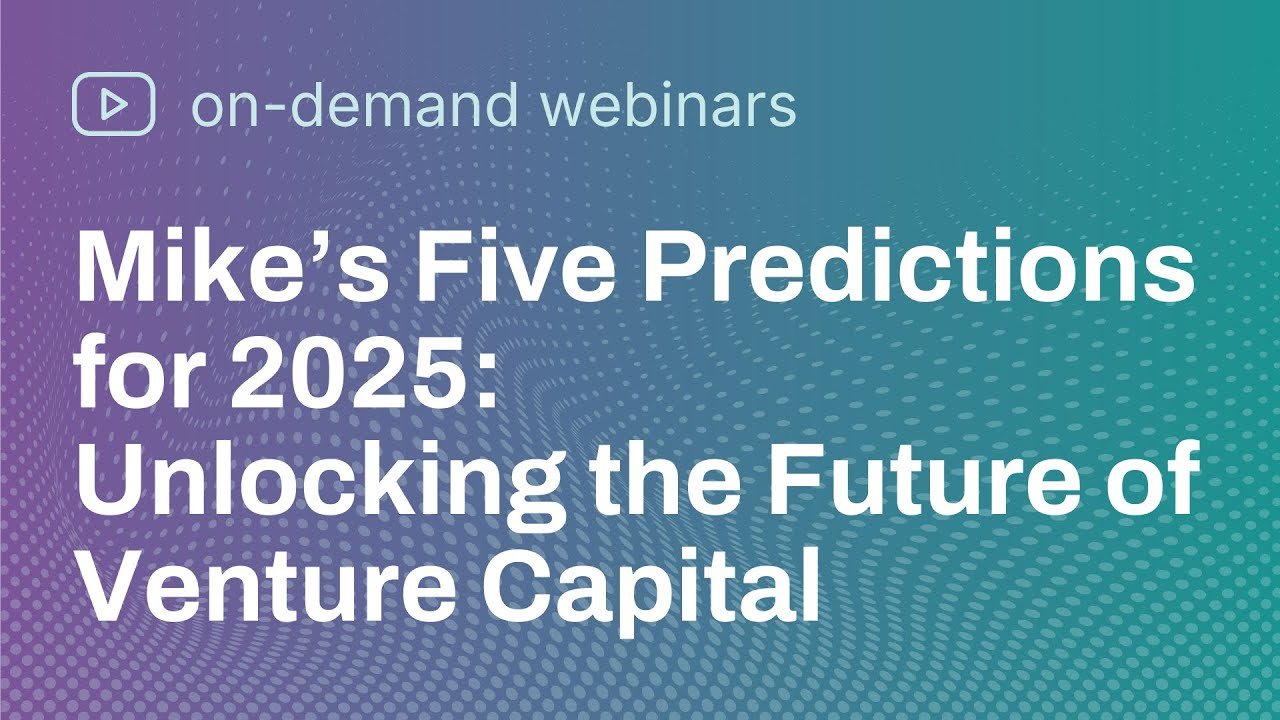 5 Predictions for 2025: The Future of Venture Capital and Tech Trends